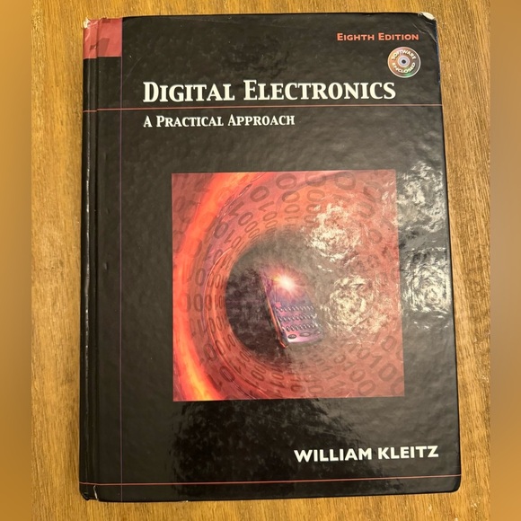 Digital Electronics A practical approach eighth edition by William Kleitz w/ CD - Picture 1 of 13
